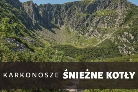Karkonosze: Śnieżne Kotły, czas przejścia przez skaliste zbocza i zielone doliny. Widok na górę Szrenicę.