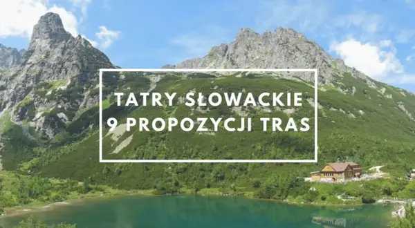 Malownicze tatry słowackie szczyty nad turkusowym jeziorem. Widok na góry i schronisko.