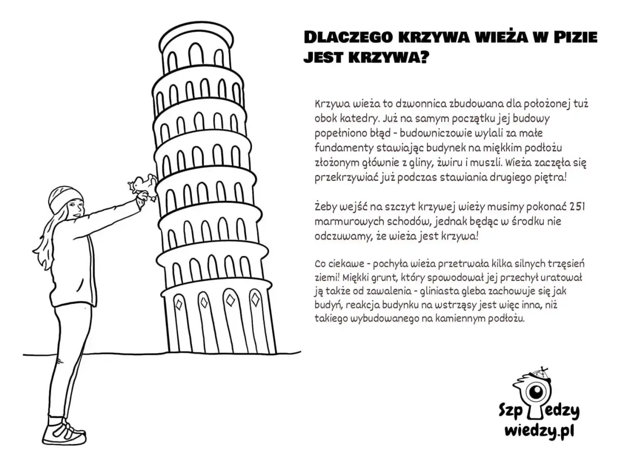 Dziewczyna z kotkiem przy Krzywej Wieży w Pizie. Poznaj ciekawostki o jej budowie i przetrwaniu trzęsień ziemi.